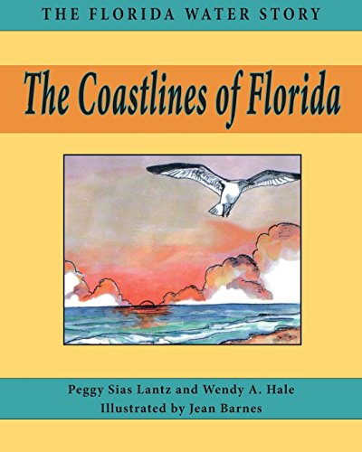 Cover for Peggy Sias Lantz · The Coastlines of Florida - Florida Water Story (Paperback Book) (2014)