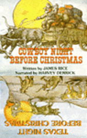 Cover for James Rice · Texas Before Christmas with Cowboy Night Before Christmas (Cassette) (1996)