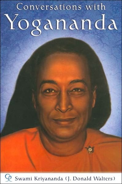 Cover for Kriyananda, Swami (Swami Kriyananda) · Conversations with Yogananda (Paperback Book) (2004)