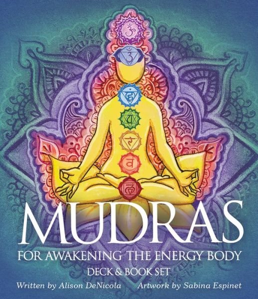 Mudras for Awakening Your Energy Body - Alison Denicola - Książki - U.S. Games - 9781572818026 - 7 grudnia 2015