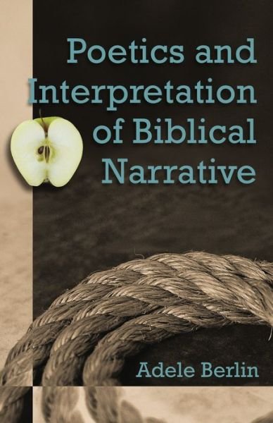 Cover for Adele Berlin · Poetics and Interpretation of Biblical Narrative (Paperback Book) (1994)