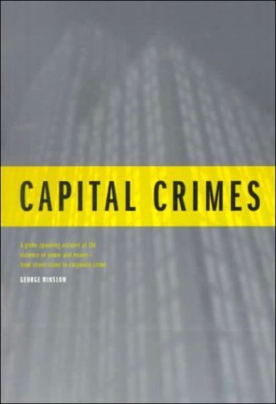 Cover for George Winslow · Capital Crimes (Hardcover Book) (1999)