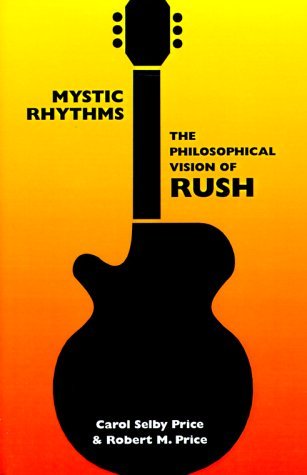 Cover for Robert M. Price · Mystic Rhythms: the Philosophical Vision of Rush (Pocketbok) (1999)