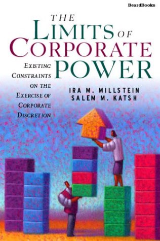 Cover for Salem M. Katsh · The Limits of Corporate Power: Existing Constraints on the Exercise of Corporate Discretion (Paperback Book) (2003)