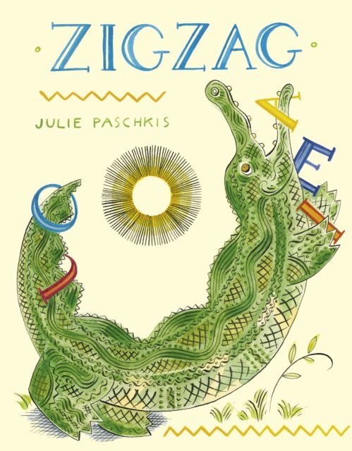 Cover for Julie Paschkis · ZigZag (Hardcover Book) (2023)