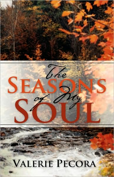 Cover for Valerie Pecora · The Seasons of My Soul (Paperback Book) (2007)