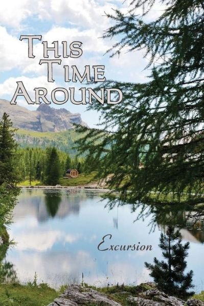 Cover for Eber &amp; Wein · This Time Around: Excursion (Paperback Book) (2014)
