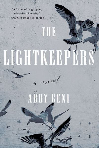 Cover for Abby Geni · The Lightkeepers: A Novel (Paperback Book) (2016)