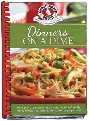 Cover for Gooseberry Patch · Dinners on a Dime - Everyday Cookbook Collection (Innbunden bok) (2023)