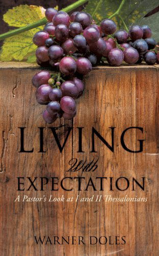 Cover for Warner Doles · Living with Expectation (Paperback Book) (2013)