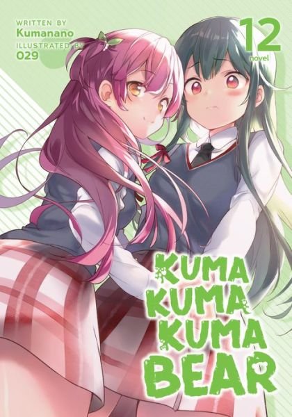 Cover for Kumanano · Kuma Kuma Kuma Bear (Light Novel) Vol. 12 - Kuma Kuma Kuma Bear (Light Novel) (Paperback Bog) (2022)