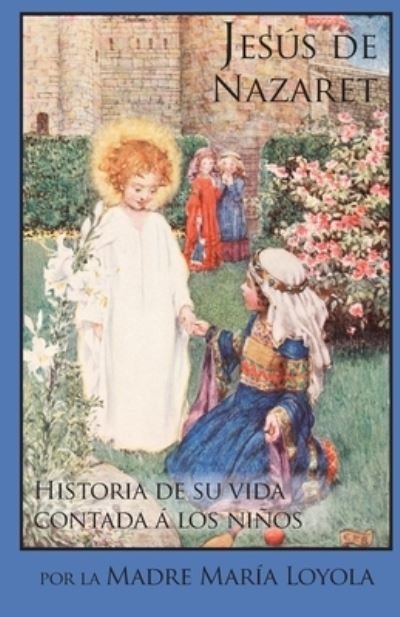Cover for Madre Maria Loyola · Jesus de Nazaret (Paperback Book) (2019)