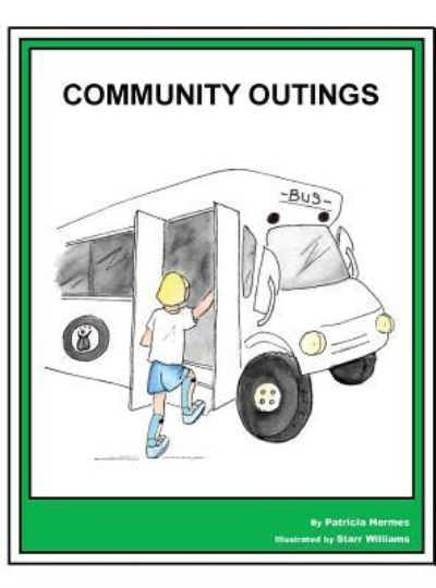 Story Book 14 Community Outings - Patricia Hermes - Kirjat - Farabee Publishing - 9781642041026 - perjantai 19. tammikuuta 2018