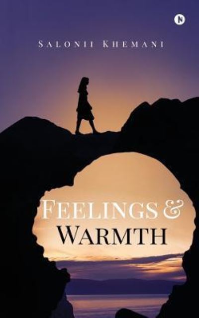 Cover for Salonii Khemani · Feelings &amp; Warmth (Paperback Book) (2018)