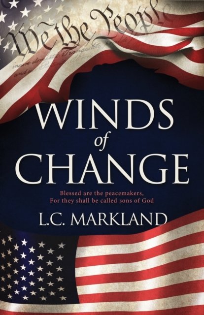Cover for L C Markland · Winds of Change (Pocketbok) (2019)