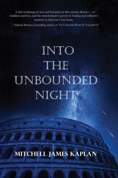 Cover for Mitchell James Kaplan · Into the Unbounded Night (Paperback Book) (2020)