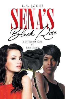 Cover for L K Jones · Sena's Black Rose (Pocketbok) (2020)