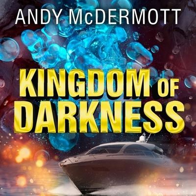 Kingdom of Darkness - Andy McDermott - Music - Tantor Audio - 9781665291026 - December 15, 2016