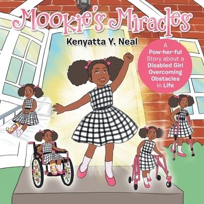 Cover for Kenyatta Y. Neal · Mookie's Miracles (Book) (2022)