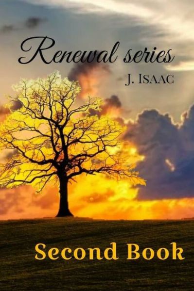 Cover for J Isaac · Renewal series (Paperback Book) (2019)