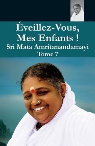 Cover for Swami Amritaswarupananda Puri · Eveillez Vous 7 (Paperback Book) (2016)