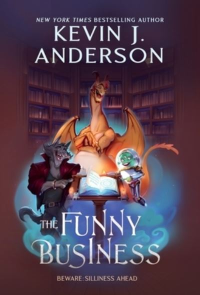 Cover for Kevin J Anderson · The Funny Business (Hardcover Book) (2023)