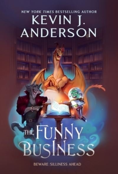 Cover for Kevin J Anderson · The Funny Business (Hardcover bog) (2023)