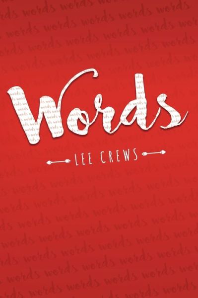 Cover for Lee Crews · Words (Paperback Book) (2021)