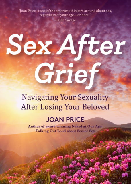 Cover for Joan Price · Sex After Grief (Paperback Book) (2024)