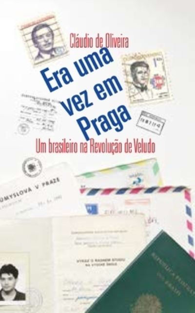 Era uma vez em Praga - Amazon Digital Services LLC - KDP Print US - Books - Amazon Digital Services LLC - KDP Print - 9781703450026 - November 4, 2019