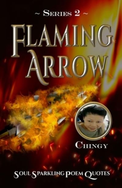 Cover for Chingy WONG · Flaming Arrow -Series 2 (Book) (2019)