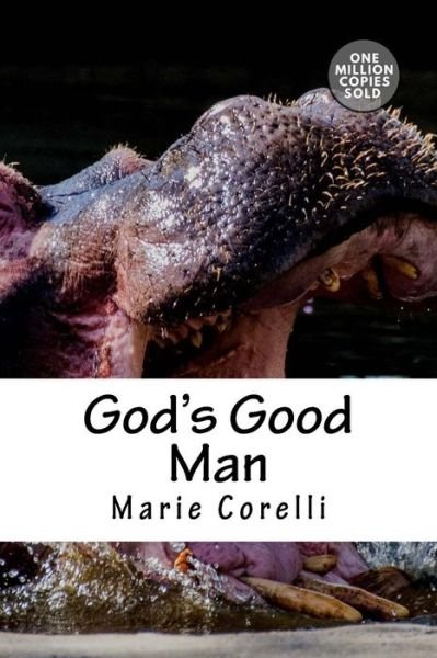 Cover for Marie Corelli · God's Good Man (Paperback Book) (2018)