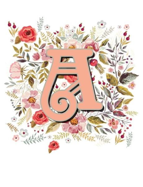 A Monogram Letter Floral Wreath Notebook - Terri Jones - Książki - Independently Published - 9781723742026 - 16 września 2018