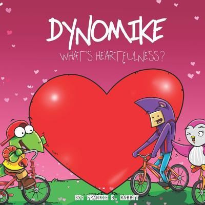 Dynomike - Frankie B Rabbit - Książki - Independently Published - 9781724109026 - 2 października 2018