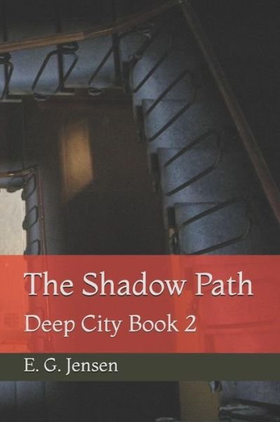 Cover for E G Jensen · The Shadow Path (Paperback Bog) (2018)