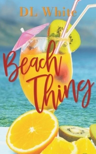Cover for Dl White · Beach Thing (Paperback Book) (2020)