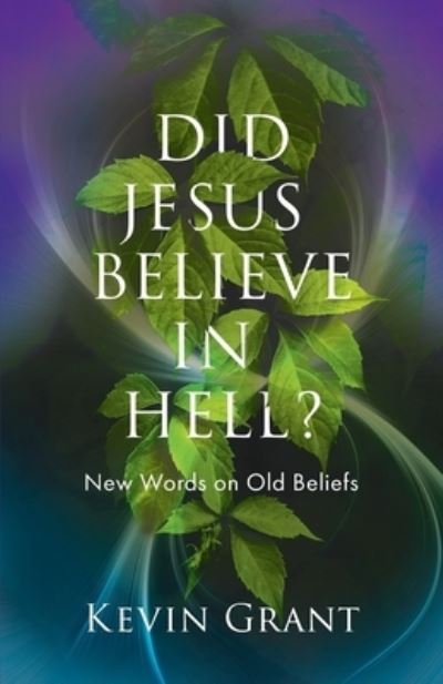 Cover for Kevin Baker · Did Jesus Believe in Hell? (Book) (2019)
