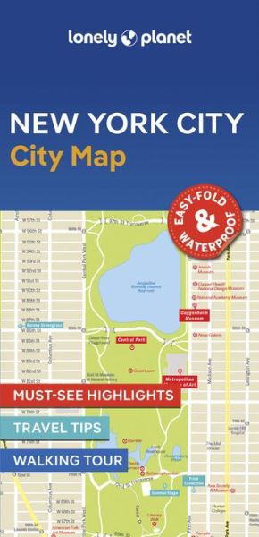 Lonely Planet New York City Map - Map - Lonely Planet - Kirjat - Lonely Planet Global Limited - 9781787016026 - perjantai 15. joulukuuta 2023