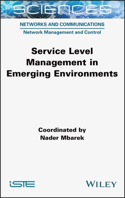 Cover for N Mbarek · Service Level Management in Emerging Environments (Hardcover Book) (2021)