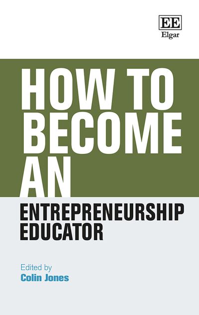 Cover for Colin Jones · How to Become an Entrepreneurship Educator (Hardcover Book) (2020)