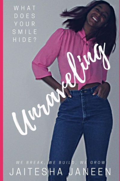 Cover for Jaitesha Janeen · Unraveling (Paperback Book) (2019)