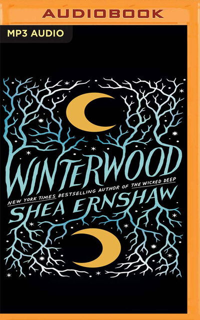 Winterwood - Shea Ernshaw - Music - Audible Studios on Brilliance Audio - 9781799769026 - January 7, 2020