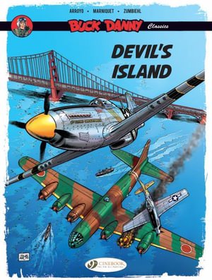 Cover for Frederic Zumbiehl · Buck Danny Classics Vol. 4: Devil's Island (Pocketbok) (2023)