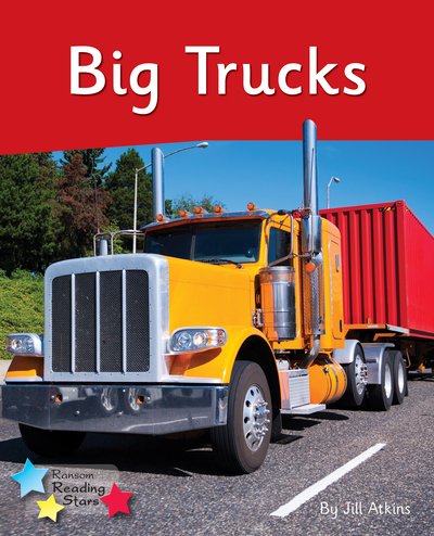 Cover for Jill Atkins · Big Trucks: Phonics Phase 4 - Reading Stars Phonics (Pocketbok) (2020)