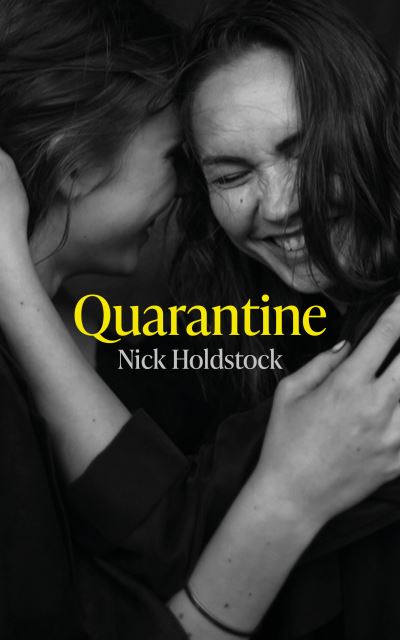 Cover for Nick Holdstock · Quarantine (Paperback Book) (2023)