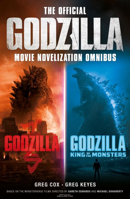 Cover for Greg Cox · The Official Godzilla Movie Novelization Omnibus (Godzilla, Godzilla: King of the Monsters) (Pocketbok) (2025)