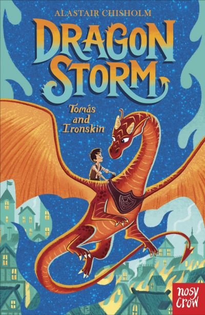 Cover for Alastair Chisholm · Dragon Storm: Tomas and Ironskin - Dragon Storm (Pocketbok) (2022)