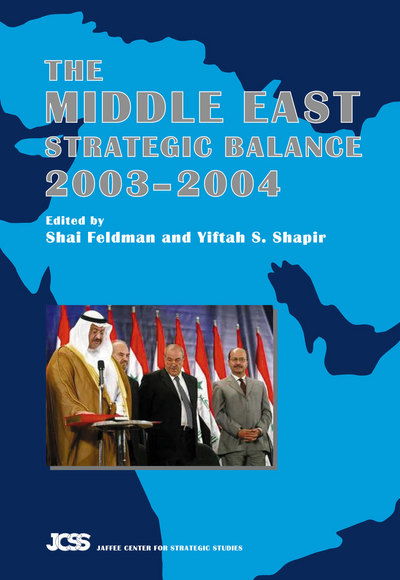 Cover for Shai Feldman · Middle East Strategic Balance, 2003-2004 (Hardcover bog) (2004)