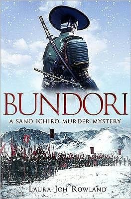 Cover for Laura Joh Rowland · Bundori - Sano Ichiro (Paperback Book) (2009)