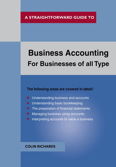 Cover for Colin Richards · Business Accounting: For Businesses Of All Types (Paperback Book) (2017)